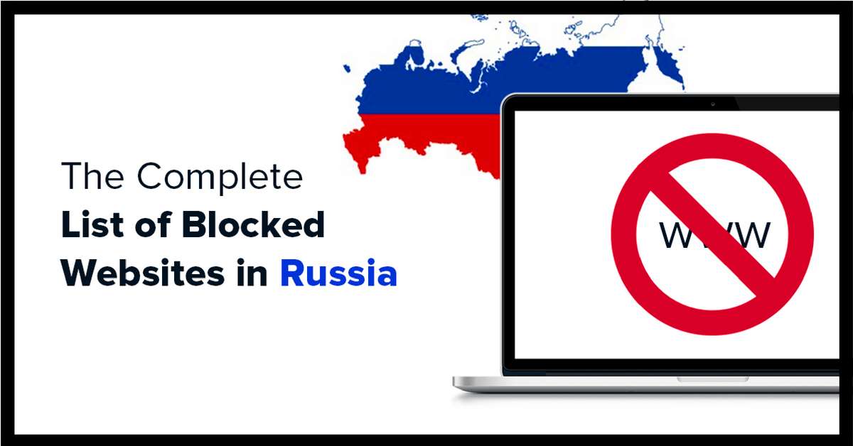 Danh sách các trang web bị chặn ở Nga